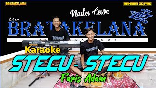 Stecu Stecu Karaoke Kendang Rdanak Version faris Adam