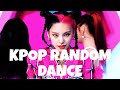 KPOP RANDOM DANCE GIRL GROUP | EASY