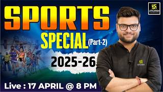 Sports Current Affairs 2025-26🏏(Part 2) | Tiranga Batch | Kumar Gaurav Sir