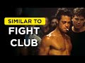 Movies similar to fight club