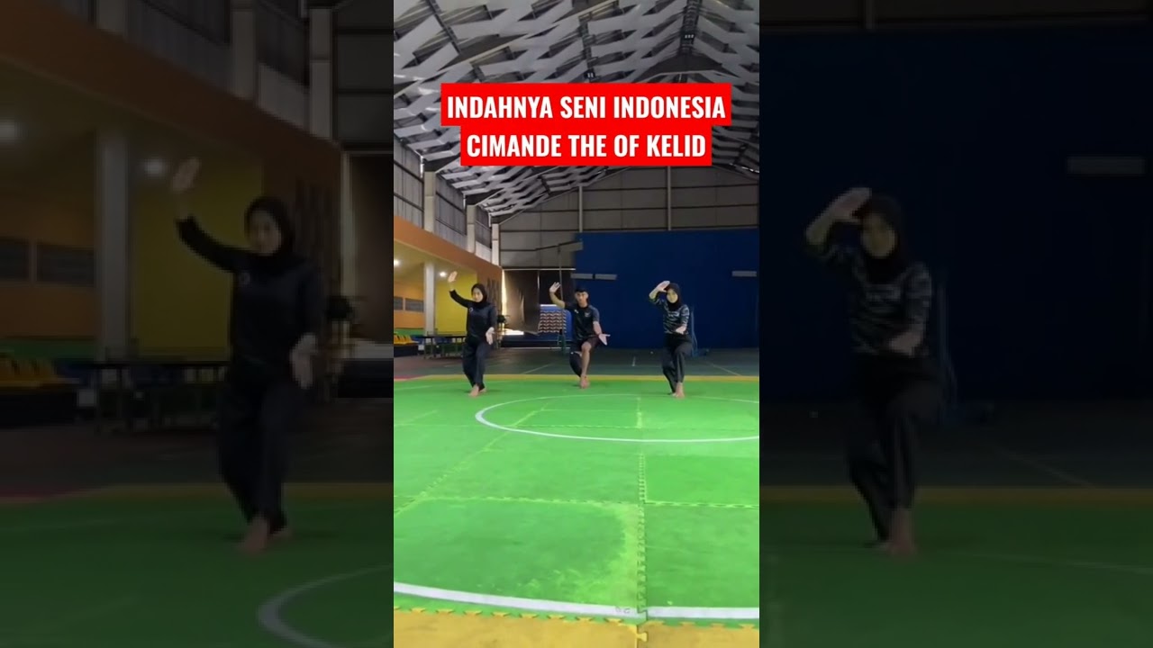 KEINDAH SENI TARI SILAT CIMANDE THE OF KELID