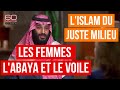 Le prince hritier mbs sur les femmes lislam modr et le voilelabaya