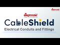 Supreme cable shield a range of conduit pipes and fittings english