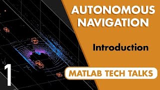 What Is Autonomous Navigation? | Autonomous Navigation, Part 1