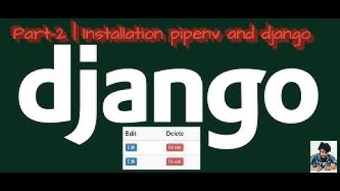 Record Keeping site using Django | part 2 | Installation of pipenv and django