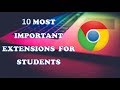 Top 10 Most Useful Extensions in Google Chrome for Students..!!