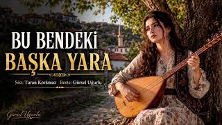 Turan Korkmaz - Dost Bendeki̇ Başka Yara - 2026
