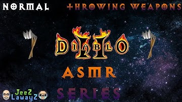 Diablo 2 Normal Throwing Weapons - ASMR Series