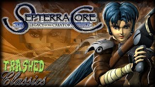 Septerra Core: Trashed Classics