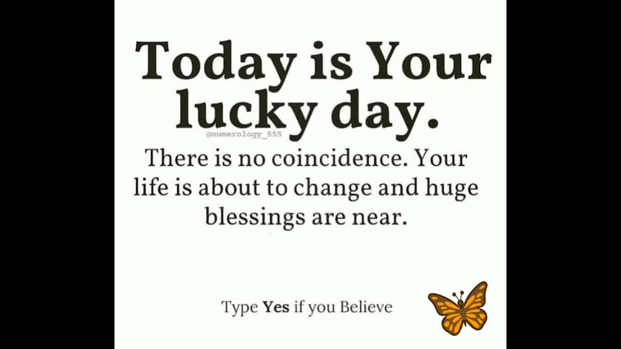Today is your lucky day🦋🦋🦋 | It's a sign | LOA | The Secret | Law of attraction | Gratitude