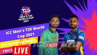  Sri Lanka  vs Bangladesh  ICC Men's T20 World Cup Warm up match