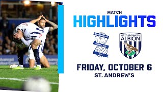 Baggies' unbeaten run comes to an end at Blues | Birmingham City 3-1 Albion | MATCH HIGHLIGHTS