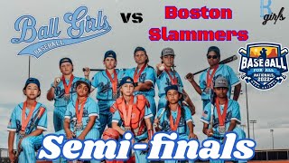 Semi Finals BFA 2022 Nationals Ball Girls Game Highlights vs Boston Slammers 12U Majors