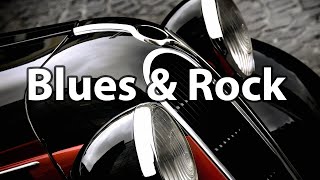Blues & Rock - Power Blues Ballads Music to Relax