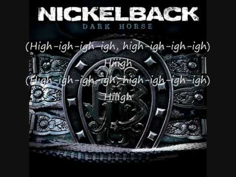 Nickelback (+) Just To Get High