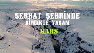 Geçmişten Geleceğe Uzanan Köprü Kars - 1