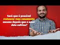 #64 - Será que é possível restaurar meu casamento mesmo depois que o amor dele esfriou?