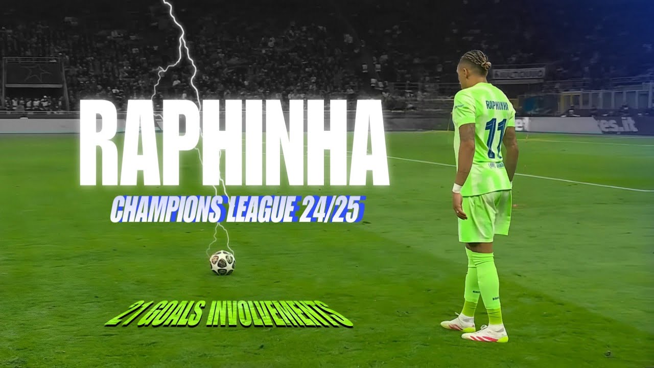 Raphinha. OVERALL 2024-2025 season - YouTube