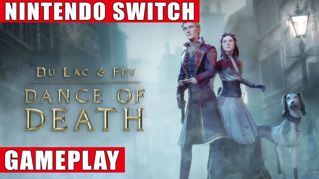 Dance of Death: Du Lac & Fey Nintendo Switch Gameplay