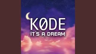 Download Lagu It's a Dream Download Lagu It's a Dream