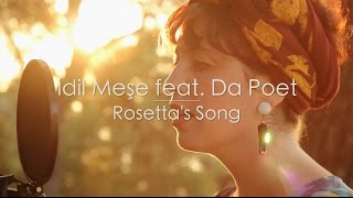 İdil Meşe feat. Da Poet - Rosetta's Song //  Red Bull Warm Up 2016 Resimi