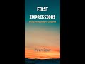 Ss productions originals  first impressions preview shorts ssproductions firstimpressions