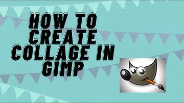 How to create Collage in GIMP 2.10.22 | Step-by-Step Tutorial