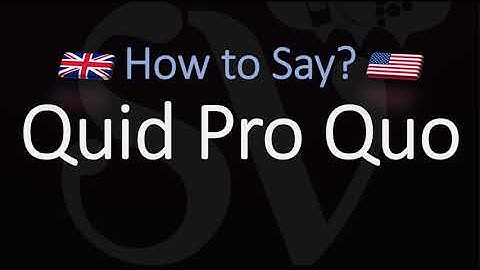 How to Pronounce Quid Pro Quo? (CORRECTLY) Meaning & Pronunciation