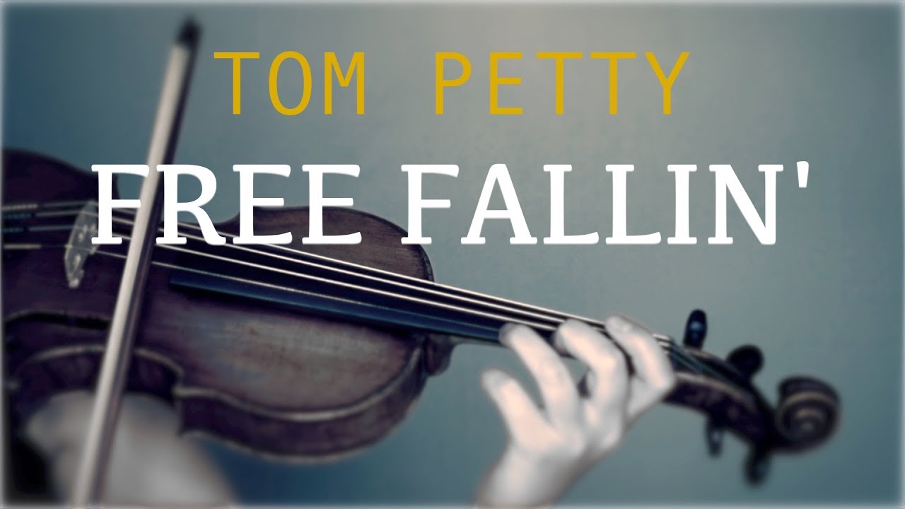 for piano - and (COVER) Free Tom violin Petty Fallin\u0027