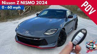 Nissan Z NISMO 2024 // Exhaust Sound & 0 - 60 [POV-4K]