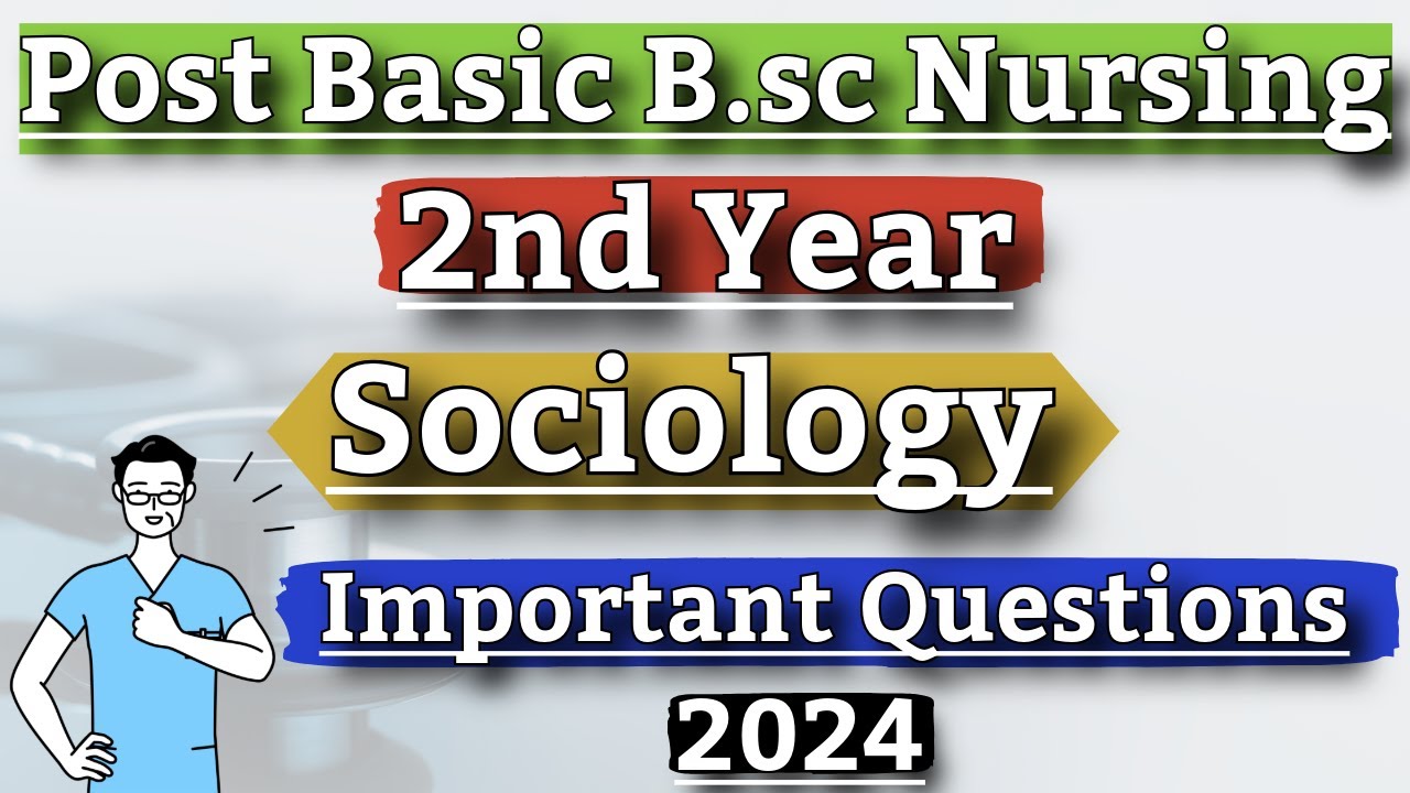 post-basic-bsc-nursing-2nd-year-sociology-important-question-2024