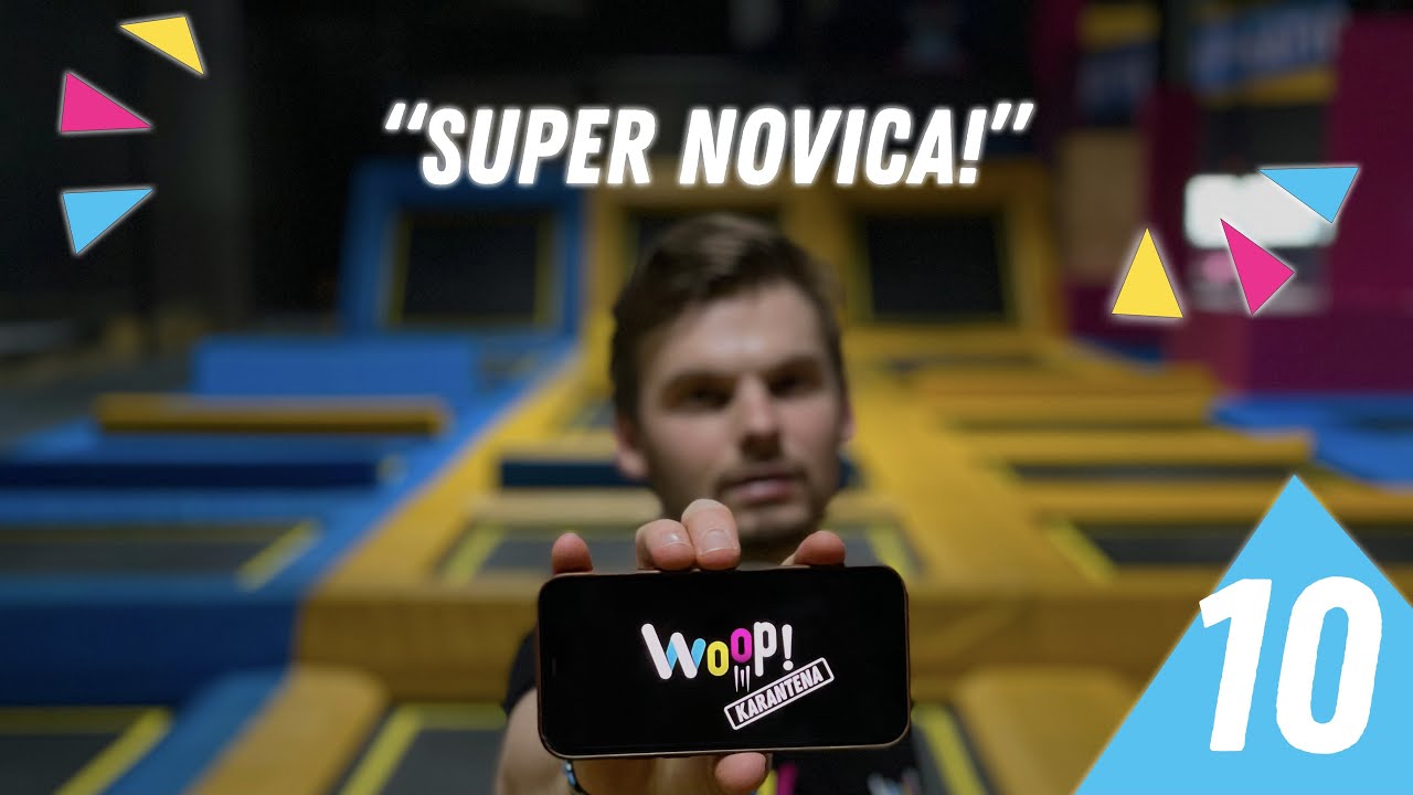 WOOP! KARANTENA - DAN 10 - 