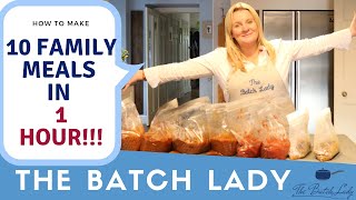 10 Family meals in 1 hr!