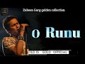 O ronu  zubeen garg  old is gold official  zubeen garg zone 