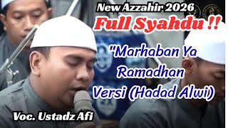New Azzahir  Marhaban Ya Ramadhan Versi Indonesia hadad Alwi I Ketanonageng Kab Pekalongan