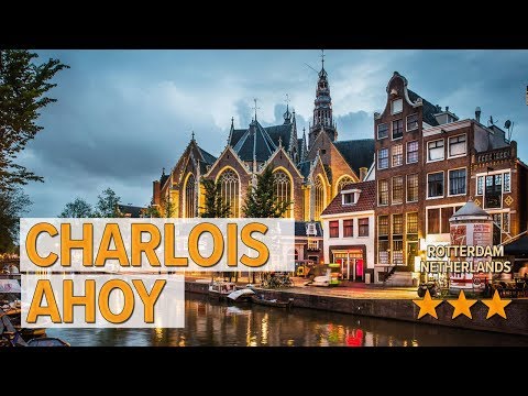 charlois ahoy hotel review hotels in rotterdam netherlands hotels