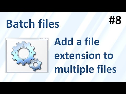 How to add a file extension to multiple files at once using a batch file (Batch files #8)