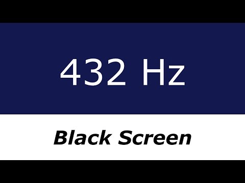 432 Hz Pure Tone - 9 Hours - Black Screen