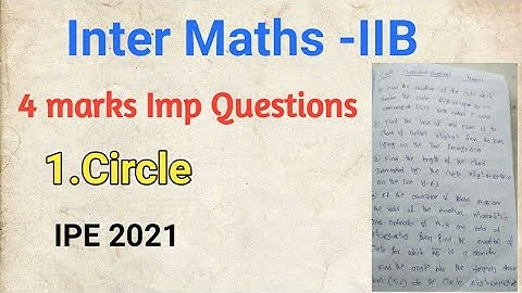 4 marks Important Questions |Circle Important Questions|Inter maths imp questions| maths IIB Imp Que