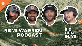 Remi Warren | Big Hunt Guys Podcast, Ep. 22