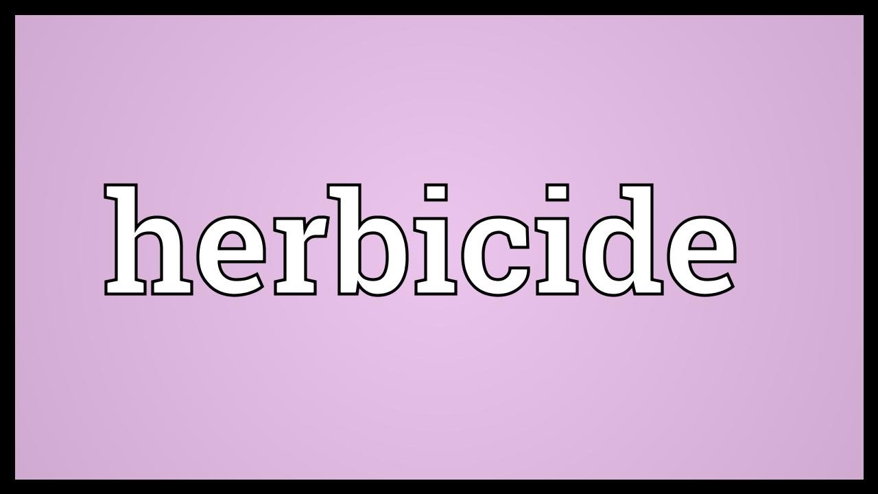 Herbicide Meaning