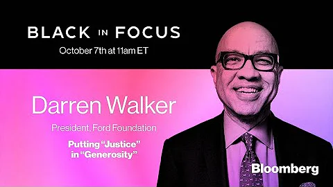 Black in Focus: Interview with Darren Walker, Ford...