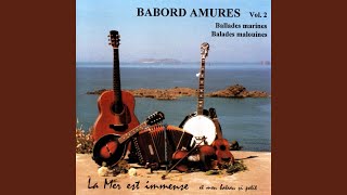 Miniatura de vídeo de "Babord Amures - La mer est immense"