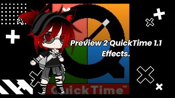 Preview 2 QuickTime 1.1 | Effects.