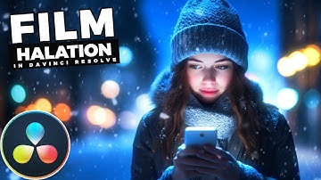 How To Add FILM HALATION And BLOOM In Davinci Resolve
