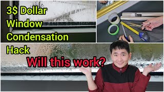 Winter Window Condensation | 3 Dollar Hack to prevent Condensation Profile