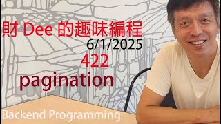 422 pagination - Alex T. C. Lam 編程 (PART 5) backend programming: python and django