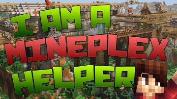 I AM A MINEPLEX HELPER (TRAINEE)