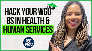 Detailed How to Finish Your WGU Health & Human Services Degree Faster and Cheaper Information