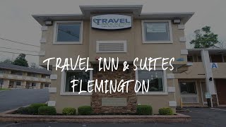 Travel Inn & Suites Flemington Review - Flemington , United States of America | WowHotelReviews Premium